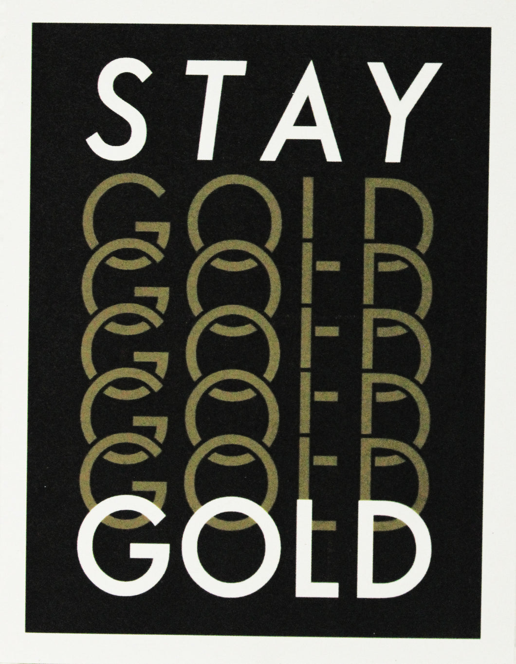 Stay Gold Card by Scott Holford