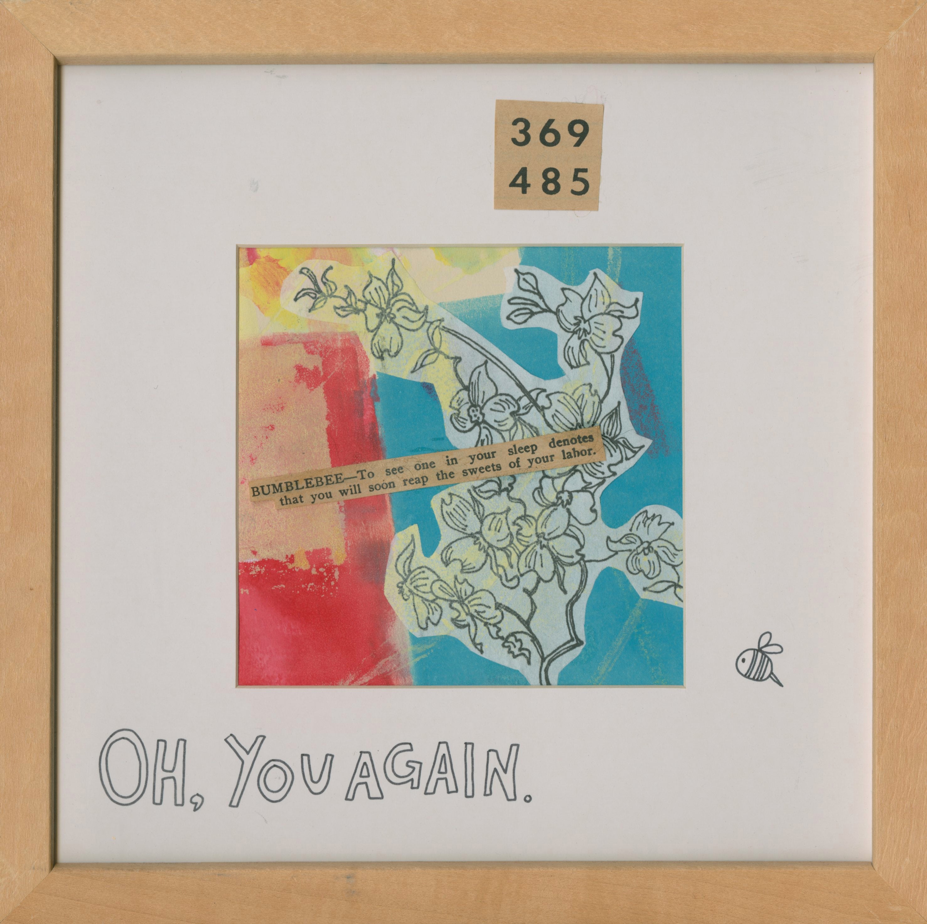 Oh, You Again by Libby Modern